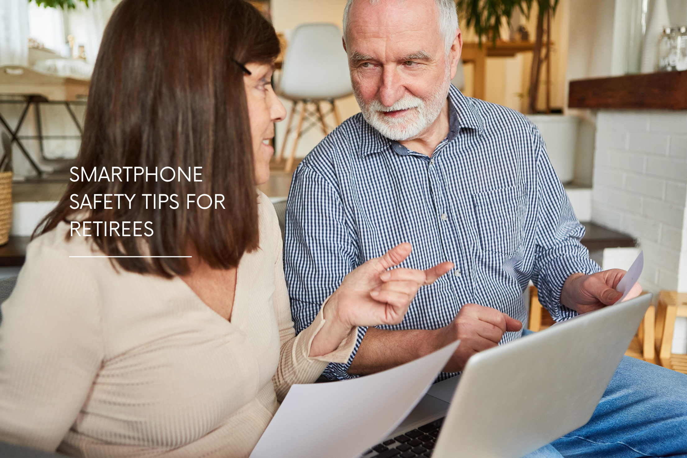 7 Smartphone Safety Tips Every Retiree Should Know